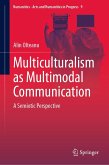 Multiculturalism as Multimodal Communication