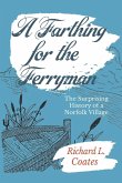 A Farthing for the Ferryman (eBook, ePUB)
