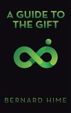 A Guide to the Gift (eBook, ePUB)