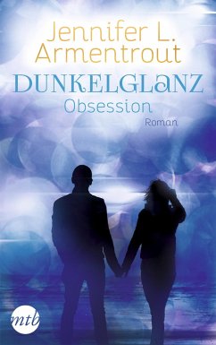 Dunkelglanz - Obsession - Armentrout, Jennifer L.