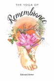 The Yoga of Remembrance (eBook, ePUB)