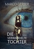 Die verwandelte Tochter (eBook, ePUB)