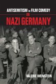 Antisemitism in Film Comedy in Nazi Germany