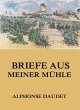 Briefe aus meiner Mühle (eBook, ePUB) - Bild 1