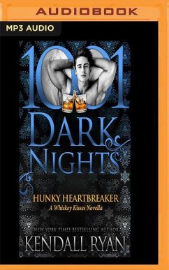 Hunky Heartbreaker: A Whiskey Kisses Novella - Ryan, Kendall