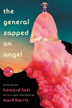 The General Zapped an Angel - Fast, Howard