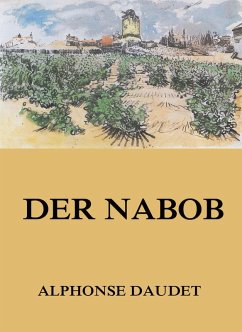 Der Nabob (eBook, ePUB) - Daudet, Alphonse