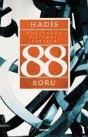 Hadis Konusunda Bilinmesi Gereken 88 Soru - Yücel, Ahmet