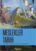 Meslekler Tarihi - Tez, Zeki