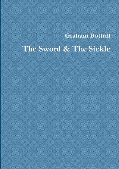 The Sword & The Sickle - Bottrill, Graham