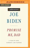 Promise Me, Dad: A Year of Hope, Hardship, and Purpose