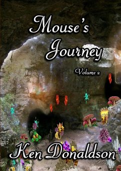 Mouses Journey Volume 2 - Donaldson, Ken