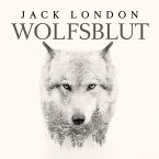 Wolfsblut von Jack London (MP3-Download)
