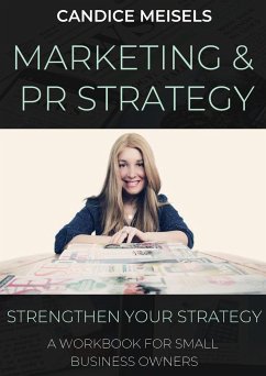 Marketing & PR Workbook - Meisels, Candice