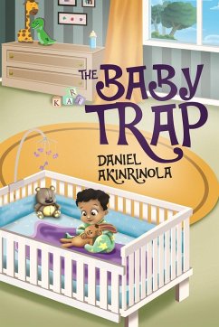 The Baby Trap - Akinrinola, Daniel
