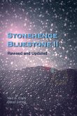 Stonehenge Bluestone II Revised and Extended