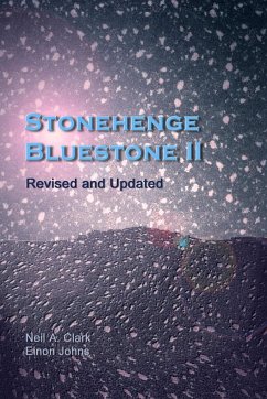 Stonehenge Bluestone II Revised and Extended - Clark, Neil A