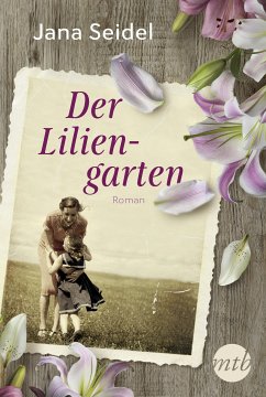 Der Liliengarten (eBook, ePUB) - Seidel, Jana