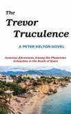 The Trevor Truculence