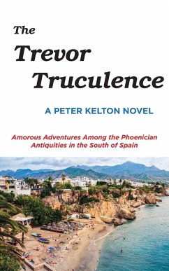 The Trevor Truculence - Kelton, Peter