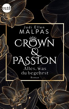 Alles, was du begehrst / Crown & Passion Bd.2