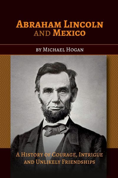 Abraham Lincoln and Mexico