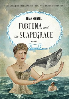 Fortuna and the Scapegrace - Kindall, Brian