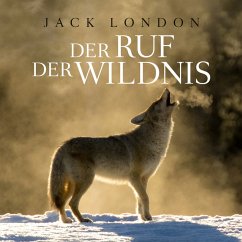 Der Ruf der Wildnis (MP3-Download) - London, Jack; Tippner, Thomas