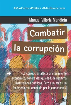 Combatir la corrupción (eBook, ePUB) - Villoria Mendieta, Manuel