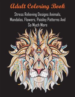 Adult Coloring Book - Adult Coloring Books; Coloring Books For Adults Relaxation; Coloring Books for Adults