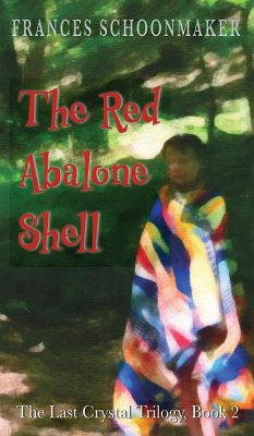 The Red Abalone Shell - Schoonmaker, Frances