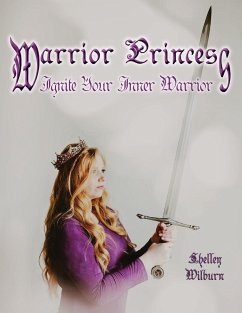 Warrior Princess - Wilburn, Shelley