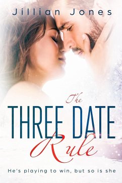 The Three Date Rule - Jones, Jillian