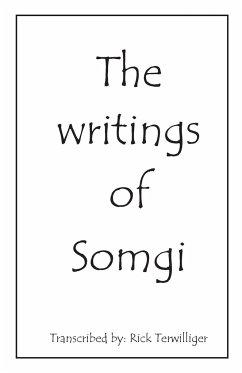 The Writings of Somgi - Terwilliger, Richard Alan