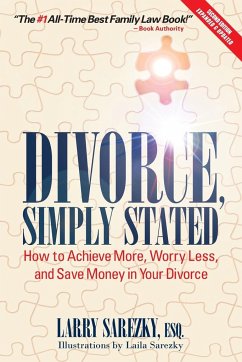 Divorce, Simply Stated (2nd ed.) - Sarezky, Esq. Larry