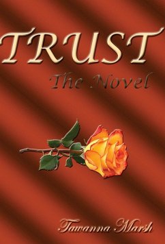 TRUST, The Novel - Marsh, Tawanna