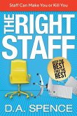 The Right Staff