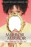 Mirror, Mirror