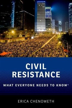 Civil Resistance - Chenoweth, Erica (Professor of Public Policy, Professor of Public Po