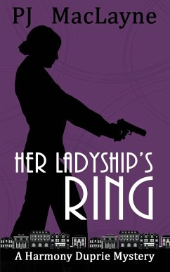 Her Ladyship's Ring - Maclayne, P. J.