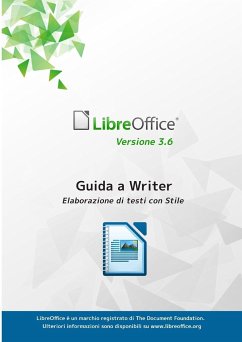 Guida a LibreOffice Writer 3.6 - Libreoffice Documentation Team