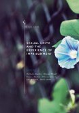Sexual Crime and the Experience of Imprisonment (eBook, PDF)