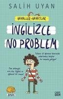 Ingilizce No Problem - Uyan, Salih