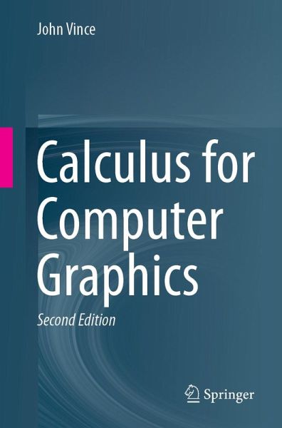 Calculus for Computer Graphics (eBook, PDF)