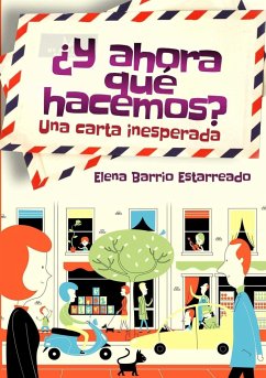 ?Y AHORA QU? HACEMOS? - Barrio Estarreado, Elena