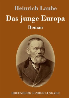 Das junge Europa - Laube, Heinrich