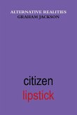 Citizen Lipstick