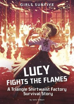 Lucy Fights the Flames - Gilbert, Julie