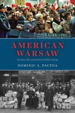 American Warsaw - Pacyga, Dominic a