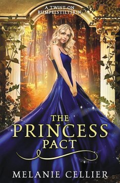 The Princess Pact - Cellier, Melanie